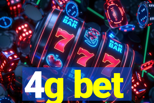 4g bet